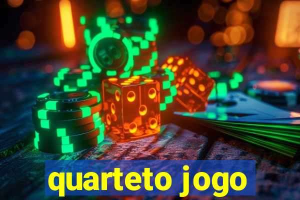 quarteto jogo